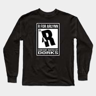 Rated R for Arlynn Long Sleeve T-Shirt